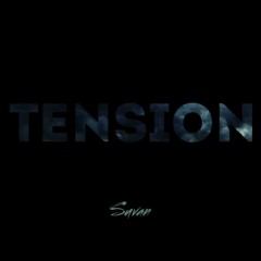 Suvan x Voxy - Tension