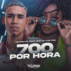 MC ROSE DA TRETA  - 700 POR HORA X ME FODE FDP ((PROD DJ KAIO VDM )) SET 006 (TIK TOK )