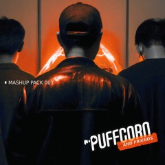 PuFFcorn & Friends Mashup Pack Vol.1 [FREE DOWNLOAD]