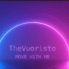 Move With Me