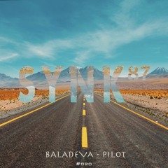 Baladeva - Pilot (OUT NOW @ SYNK87)