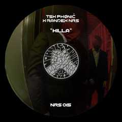 [FREE DL] KILLA - TSK PHØNIČ & RandeX