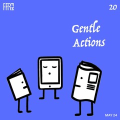 RRFM • Gentle Actions 20 w/ Beraber • 24-05-23