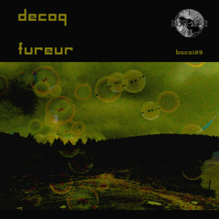 Decoq - Fureur (Original Salvation Mix)