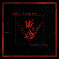 Blooma & Levij - East Rhythm [WHB258]