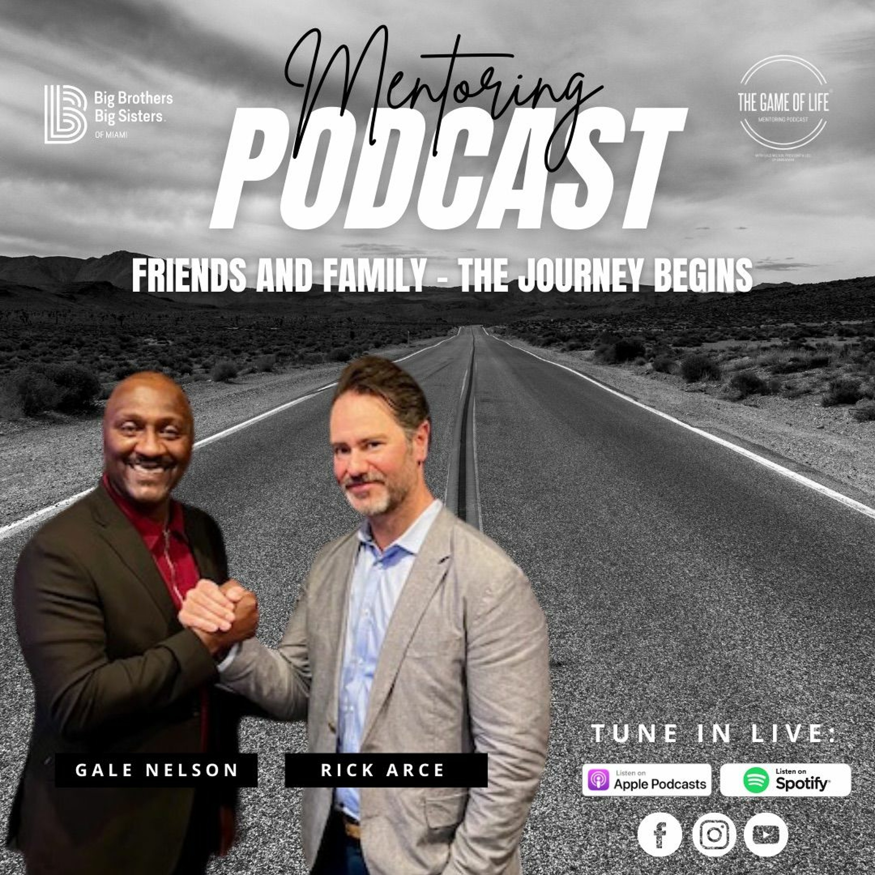 The Game Of Life Podcast | " Friends And Family - The Journey Begins " episode artwork
