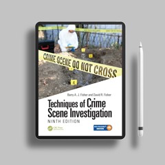 Techniques of Crime Scene Investigation. Totally Free [PDF]