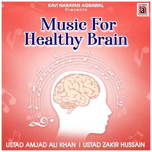 Music For Healthy Brain
