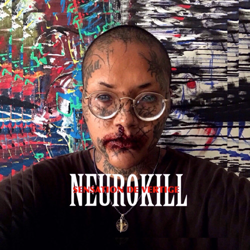 NEUROKILL // SENSATION DE VERTIGE