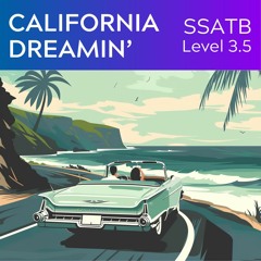 California Dreamin' - (SATB Level 4) (arr. David von Kampen)