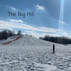 The Big Hill - John Greska