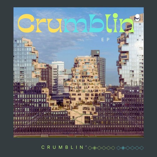 Kuzz Tchitchi Noisez - Crumblin'