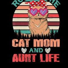PDF✔read❤online Cute Rocking The Cat, Mom And Aunt Life Vintage lined notebook: Mother journal