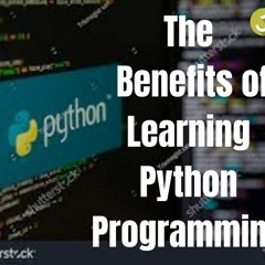 Exploring the advantages of python programming