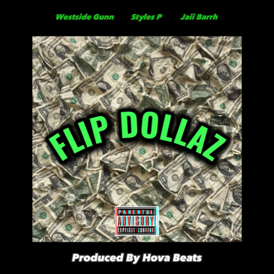 Stream Jaii Barrh - Flip Dollaz feat. Westside Gunn & Styles