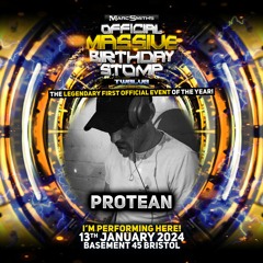 PROTEAN - Promo mix for Marc Smith's MASSIVE Birthday STOMP 12 -Jan 13th 2024 @ Basement 45