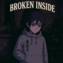 broken inside - tkidd