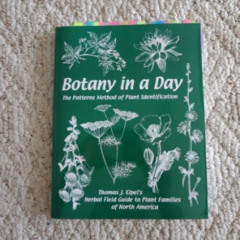 free KINDLE 📨 Botany in a Day: The Patterns Method of Plant Identification by  Thoma