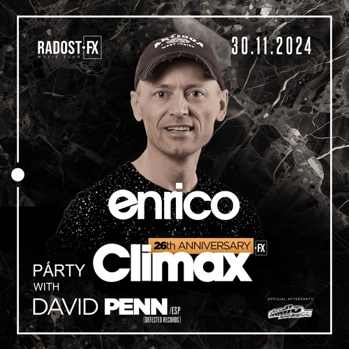 DJ Enrico-Live At Radost FX-Climax 26th-Anniversary 30/11/2024