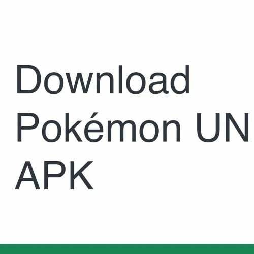 Pokemon - APK Download for Android