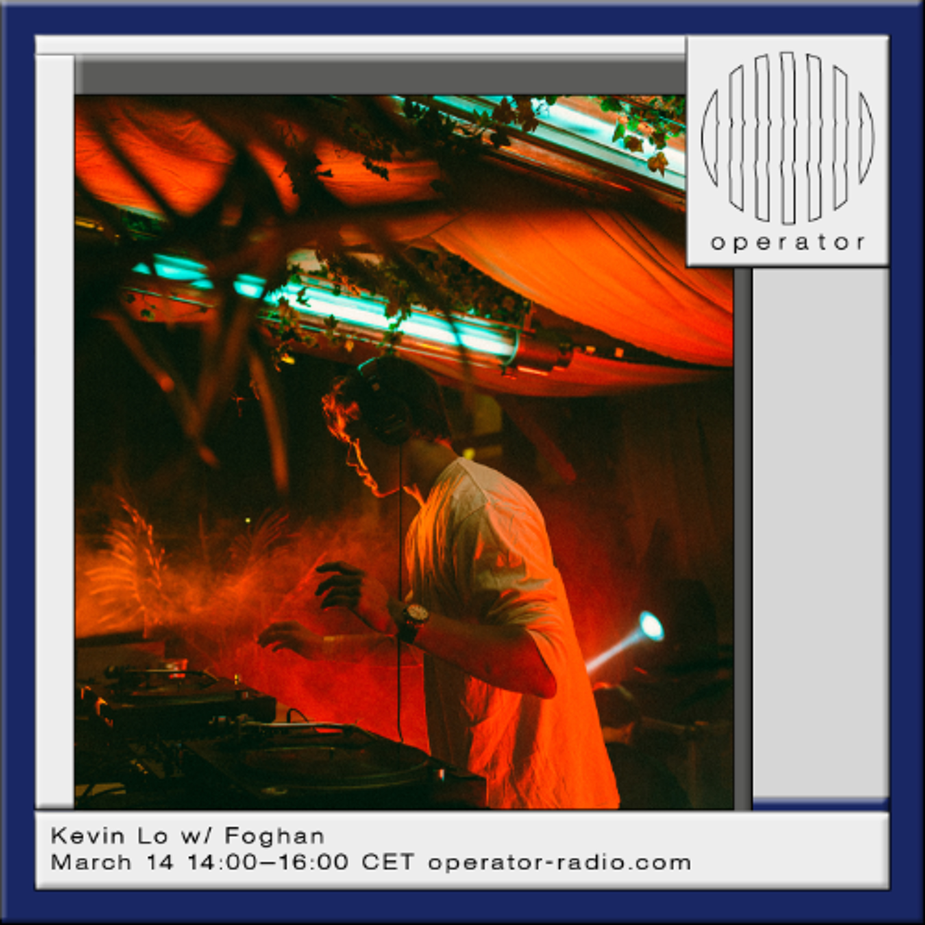 Kevin Lo - w/ Foghan - 14th March 2026 episode artwork