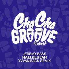 Jeremy Bass - Hallelujah (Yvvan Back Remix)