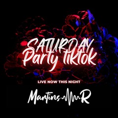 💥 SATURDAY PARTY BY MARTINS'R ( RETRO/JUMP) 💥