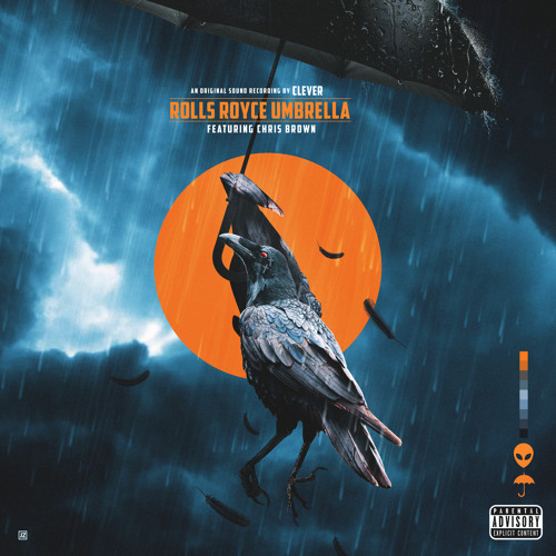Stream Rolls Royce Umbrella (feat. Chris Brown) by Clever