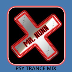 Mr Nunn Psy Trance Mix August 2022