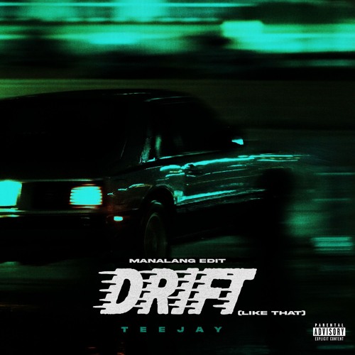 DRIFT LIKE THAT