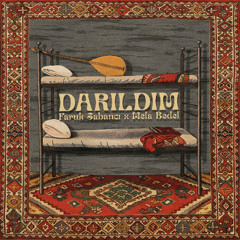 Faruk Sabanci & Mela Bedel - Darıldım