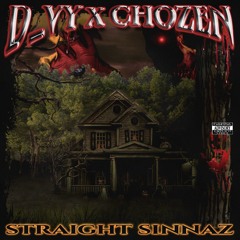 STRAIGHT SINNAZ (FT. CHOZEN)