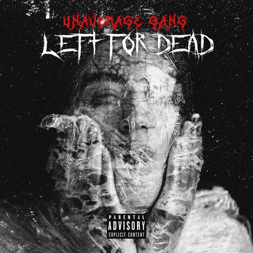 LEFT FOR DEAD [Prod. Ted Dillan]