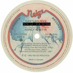 Nancy Martin - Can't Believe (Pete Le Freq Refreq)