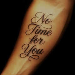 No Time for You