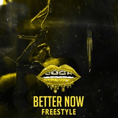 BETTER NOW FREESTYLE - COCA