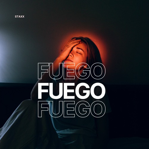 STAXX - Fuego (Extended Mix)