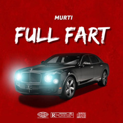 MURTI - Full Fart