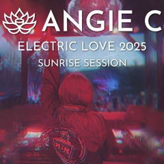 Electric Love 2025 - Sunrise Session