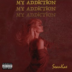 My Addiction