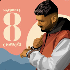 8 Chances - Harnoor (Full Album) | New Punjabi Songs 2021 | Latest Punjabi Songs 2021