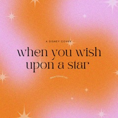 When You Wish Upon A Star (cover)