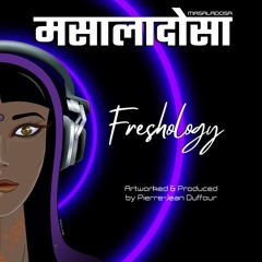 MASALADOSA "Freshology" Drops on 07th December 2022 (Teaser)