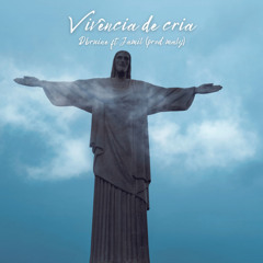 MC Jamil & Dbruine - Vivência de Cria (TRAP)