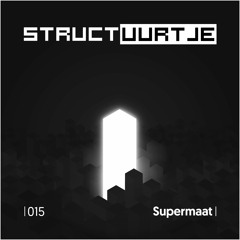 Structuurtje 015 - Supermaat