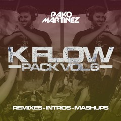 PAKO MARTÍNEZ K FLOW PACK VOL.6 /FREE DOWNLOAD/