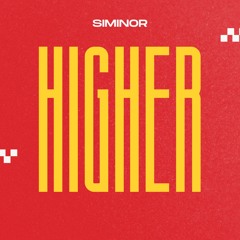 Siminor - Higher (Radio Version)