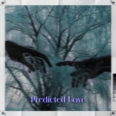 Predicted Love