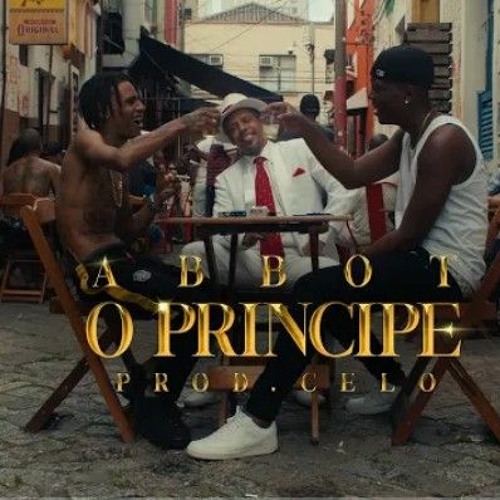 Abbot - O Príncipe ---- (Prod. Celo)