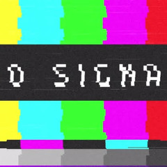 No $ignal